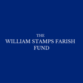The William Stamps Farish Fund